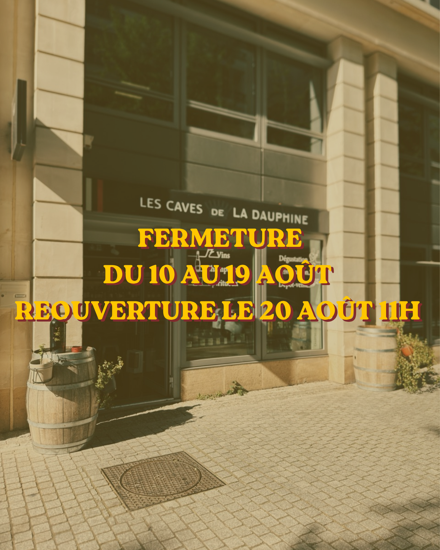 Fermeture estivale